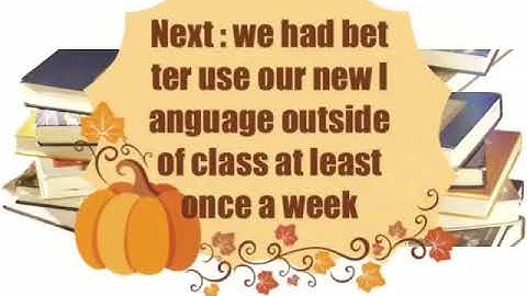 How to be a good language learner