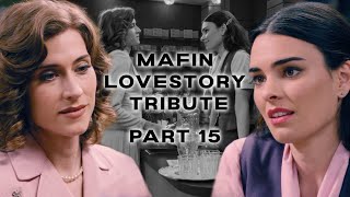 Mafin lovestory tribute - Part 15 (capitulos 117-123) - eng subs | Marta & Fina - Sueños de Libertad