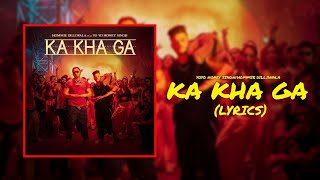 KA KHA GA(Lyrics)|Hommie Dilliwala Feat-YoYo Honey Singh|Kbedits Resimi