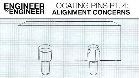 Locating Pins Pt. 4: Alignment Concerns | Engineer to Engineer | MISUMI USA