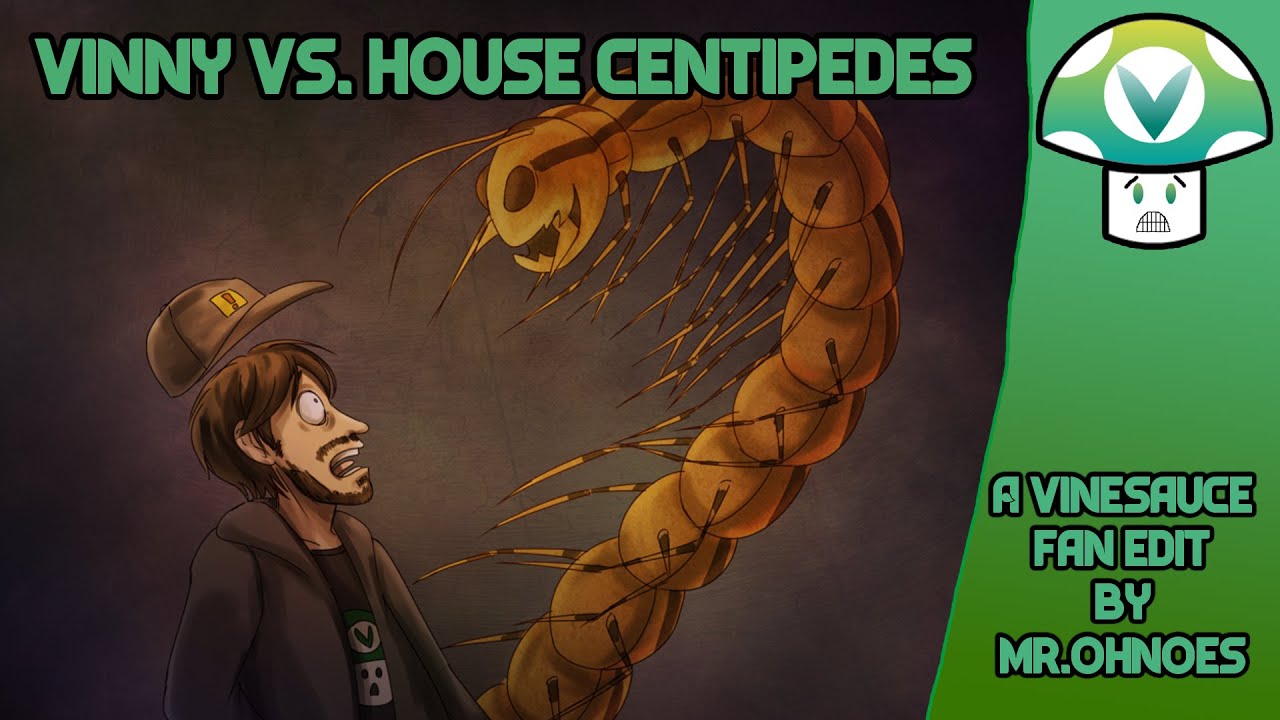 [Vinesauce Fan Edit] Vinny VS. House Centipedes Best of Compilation