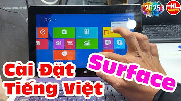 Hướng dẫn cài đặt ngôn ngữ Tiếng Việt trên Surface | Vi Tính Huỳnh Lâm