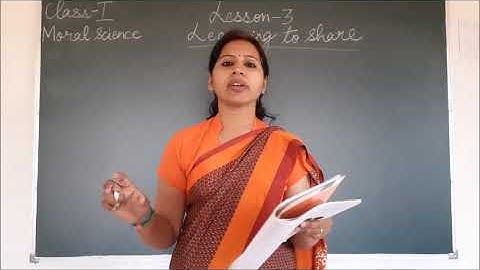 Class - 1 (Moral science)  Lesson - 3 Learning to share