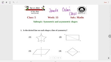 SMCD EDMC Class 5 Maths Worksheet Solution Week 13(24/8/21) Topic: Symmetric and Symmetric Shapes