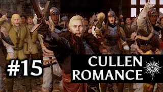 Dragon Age: Inquisition - Cullen Romance - Part 15 - Becoming the Inquisitor [No Commentary]