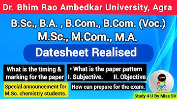 Dr. Bhim Rao Ambedkar University Agra Datesheet 2025 Out | B.Sc, B.A, B.Com, M.Sc, M.Com, M.A