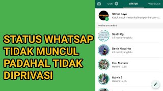 Status WhatsApp Tidak Muncul Padahal Tidak Di Privasi (Part 2)