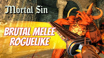 Brutal First Person Roguelike That Will Kill You Over & Over! Survive the Nightmare - Mortal Sin