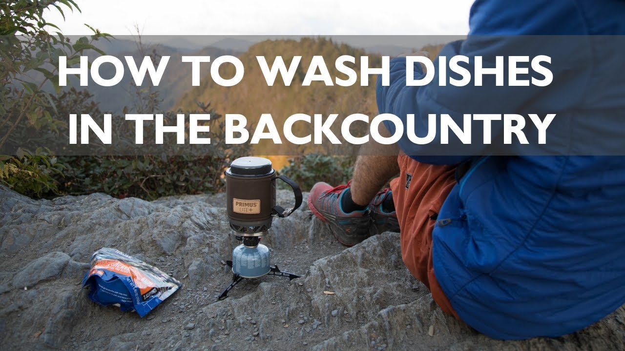 How to Wash Dishes in the Backcountry LNT Skills Series / Cómo lavar la