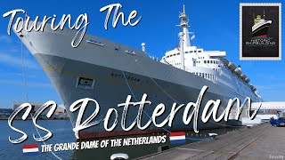 Touring The SS Rotterdam