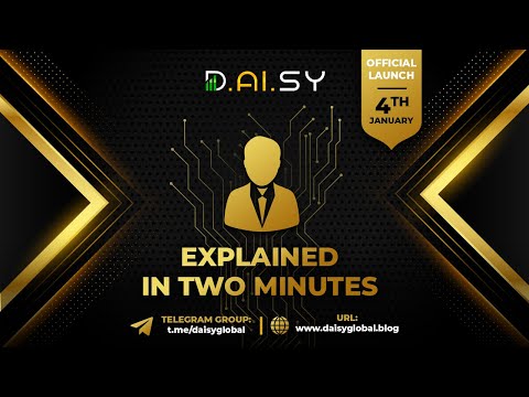 Daisy AI & Daisy Global - Explained In Two Minutes