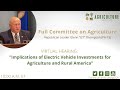 "Implications of Electric Vehicle Investments for Agriculture and Rural America”