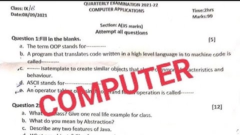 ICSE CLASS 9 || QUARTERLY EXAM 2021 QUESTION PAPER  (COMPUTER)