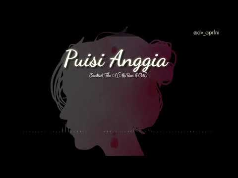 Lirik Lagu "Puisi Anggia" Soundtrack film A (Aku benci & cinta)