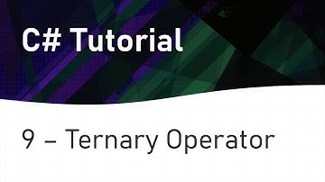 C# Tutorial 9: Ternary Operator