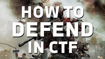 Black Ops 2 Capture The Flag | How to Defend