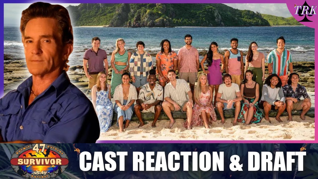 Survivor 47 | Cast Reaction & Draft Survivor 47 | Cast Reaction & Draft