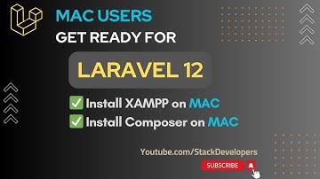 🚀 Get Your Mac Ready for Laravel 12 | Install XAMPP & Composer for Laravel 12