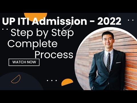 UP ITI Admission 2022 Online Form Kaise bhare ITI UP का आवेदन कैसे करे ?