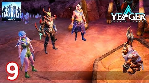 Yeager: Hunter Legend Gameplay Part 9 Android & iOS