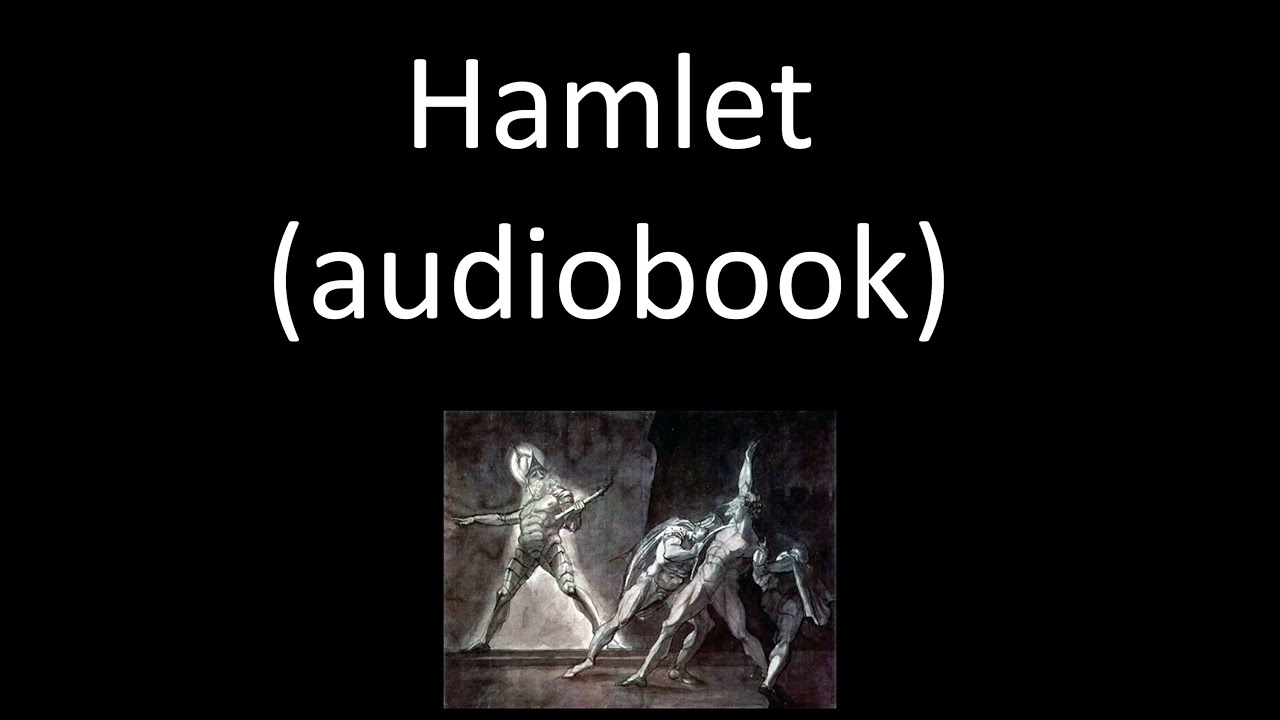 Hamlet - Act 1 (audiobook)