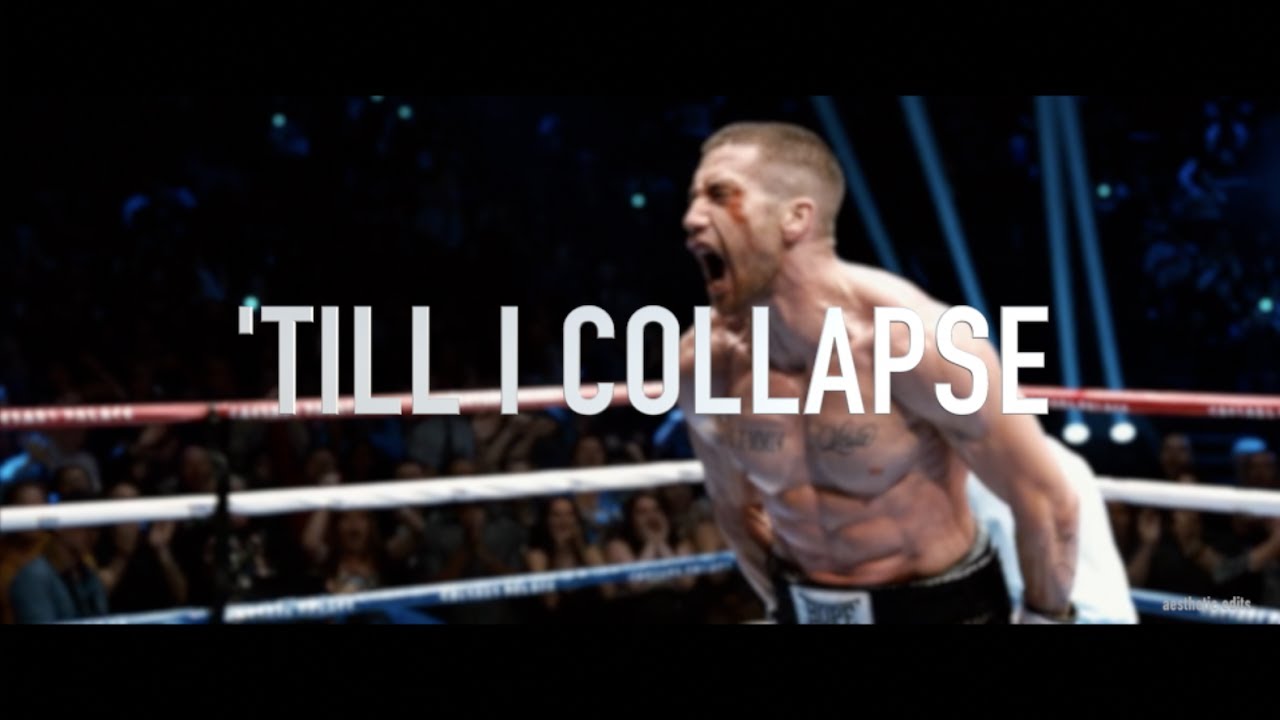 Jake Gyllenhaal   Till I Collapse