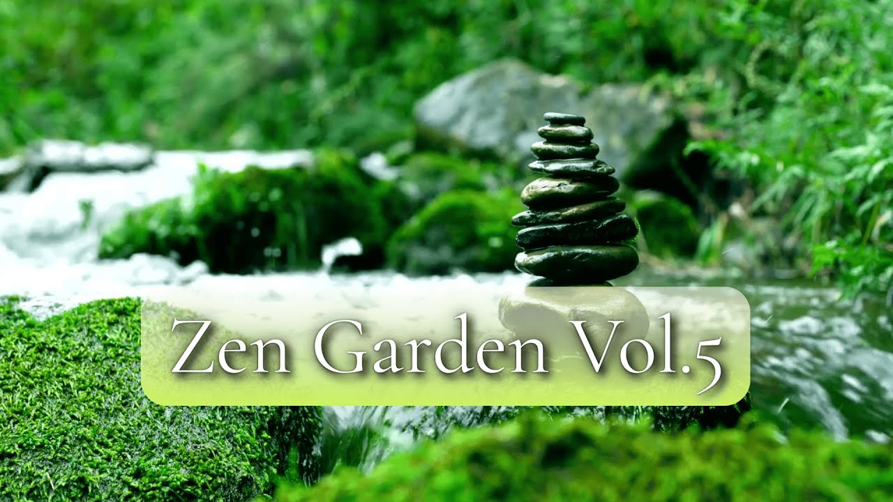 Zen Garden Music for Peaceful Mornings & Gentle Focus | Zen Garden Vol ...