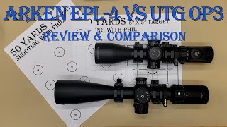 Arken EPL-4 6-24 vs UTG OP3 4-16 Review and Comparison