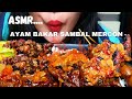 MAKAN AYAM BAKAR SAMBAL MERCON SUPER PEDAS🥵🥵 || ASMR INDONESIA