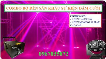 Combo Bộ Đèn Sân Khấu Sự Kiện Đám Cưới Laser Và Moving