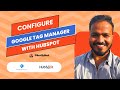 How to Configure Google Tag Manager with HubSpot (Step-by-Step Tutorial)