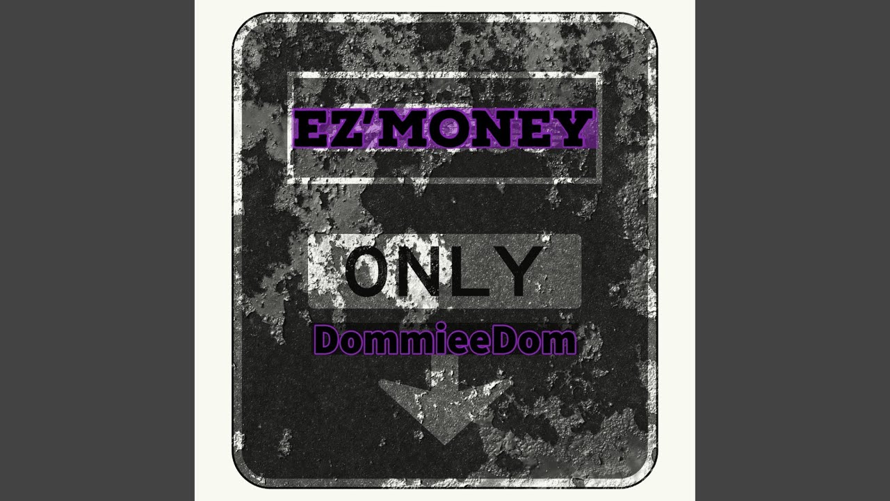 Watch EZ' Money on YouTube Watch EZ' Money on YouTube