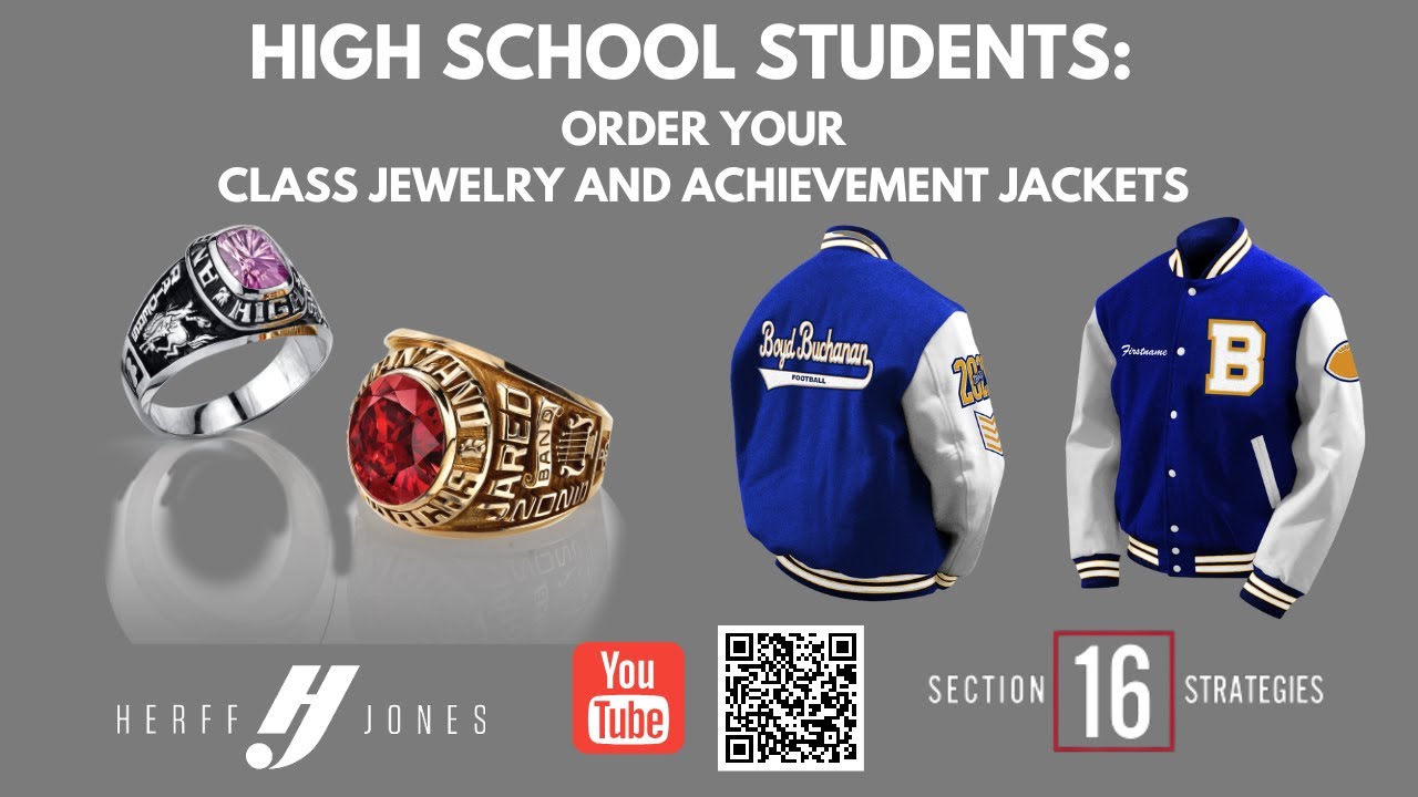 Class Jewelry from Herff Jones and Letter Jackets from Section 16