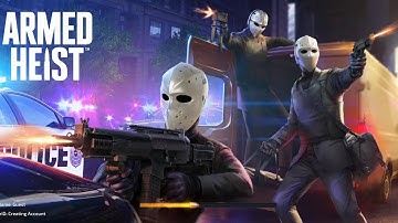 Armed heist bank robbery gameplay