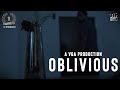 Oblivious  a vga production