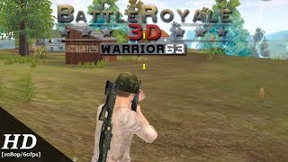 Battle Royale 3D - Warrior 63 Android Gameplay [1080p/60fps] screenshot 1