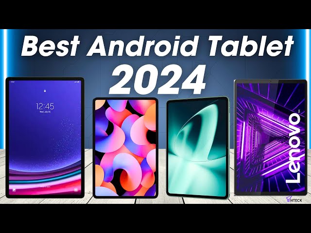 The best tablets in 2024