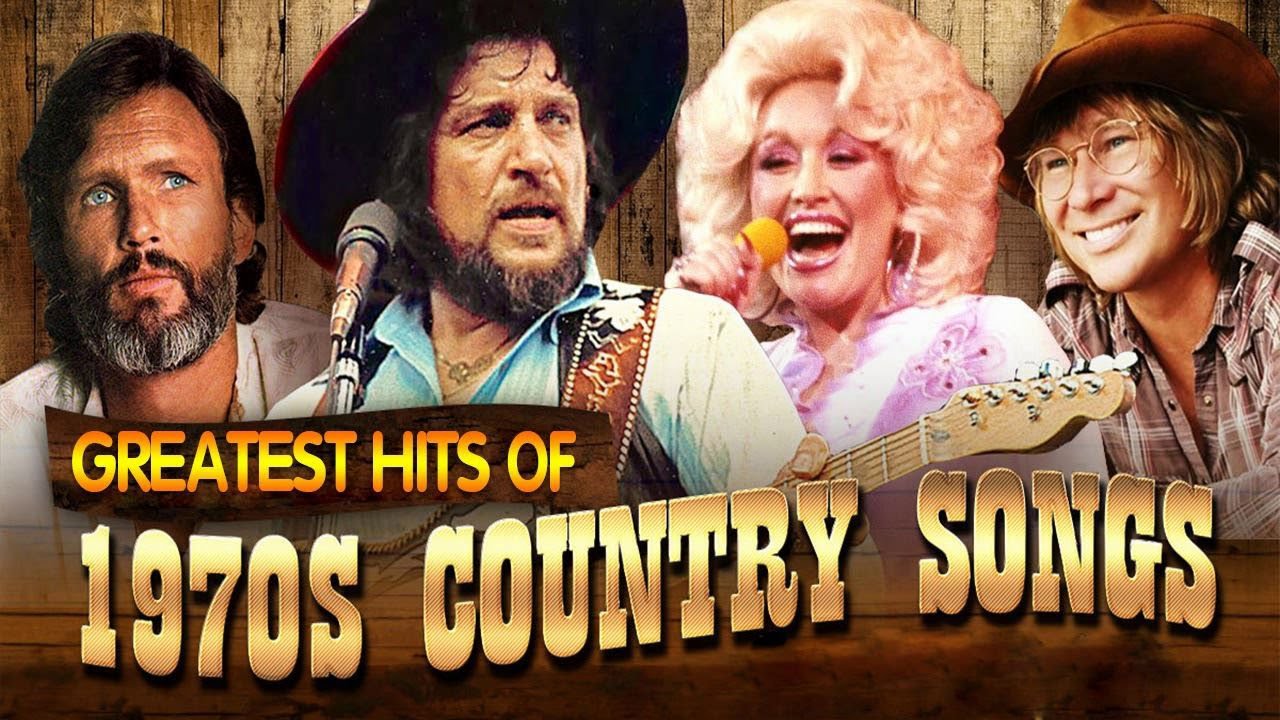 Greatest Country Songs Of 1970s Best 70s Country Music Hits Top Old Country Songs Youtube