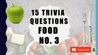 15 Trivia Questions (Food) No. 3 screenshot 1