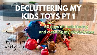 DECLUTTERING TOYS || WHOLE HOUSE DECLUTTER & CLEAN WITH ME