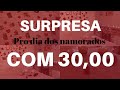 DIA DOS NAMORADOS - SURPRESA COM 30,00!!