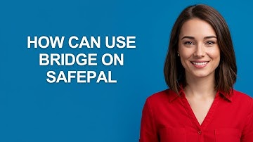 How Can Use Bridge on Safepal - AshleyHowTo