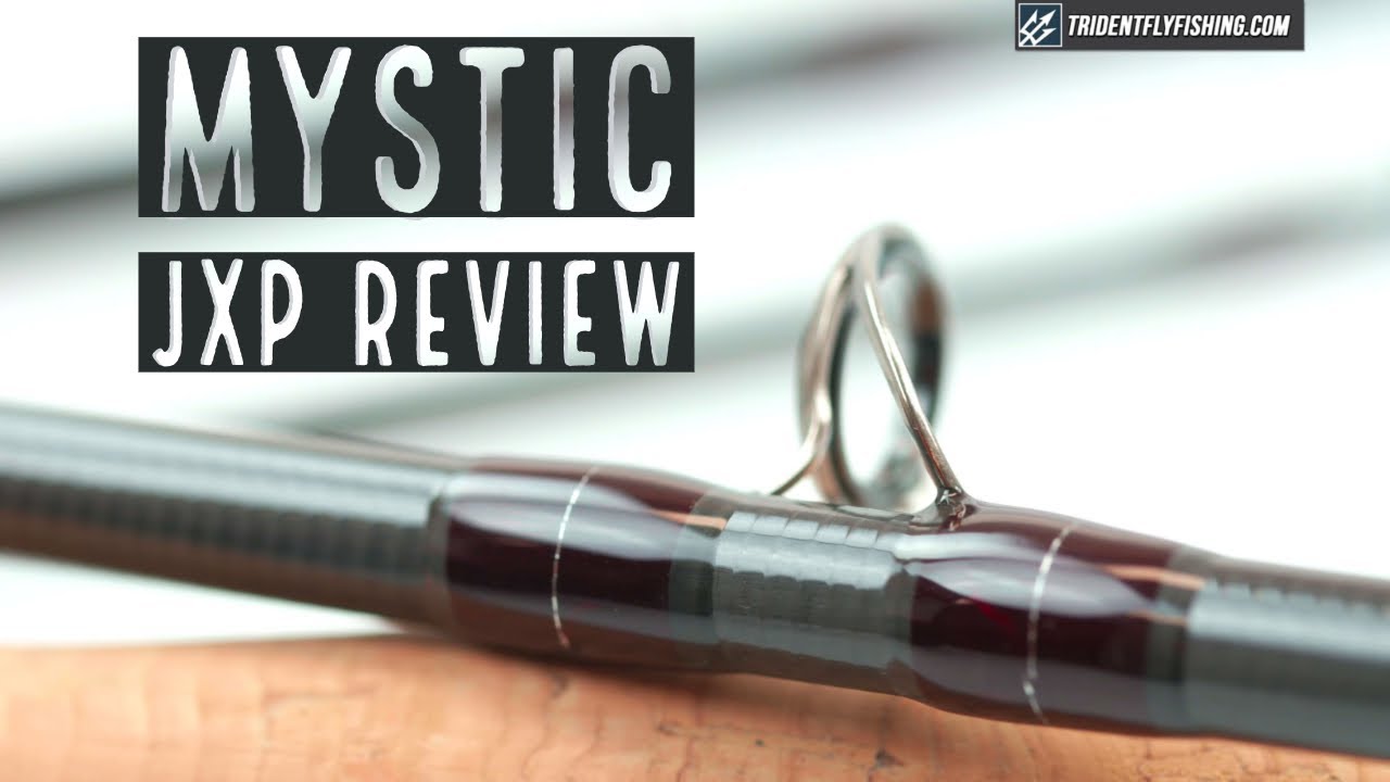 Mystic JXP Fly Rod Review - YouTube