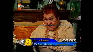 Yeter Anne - Atv Bölüm Fragmanı 2002