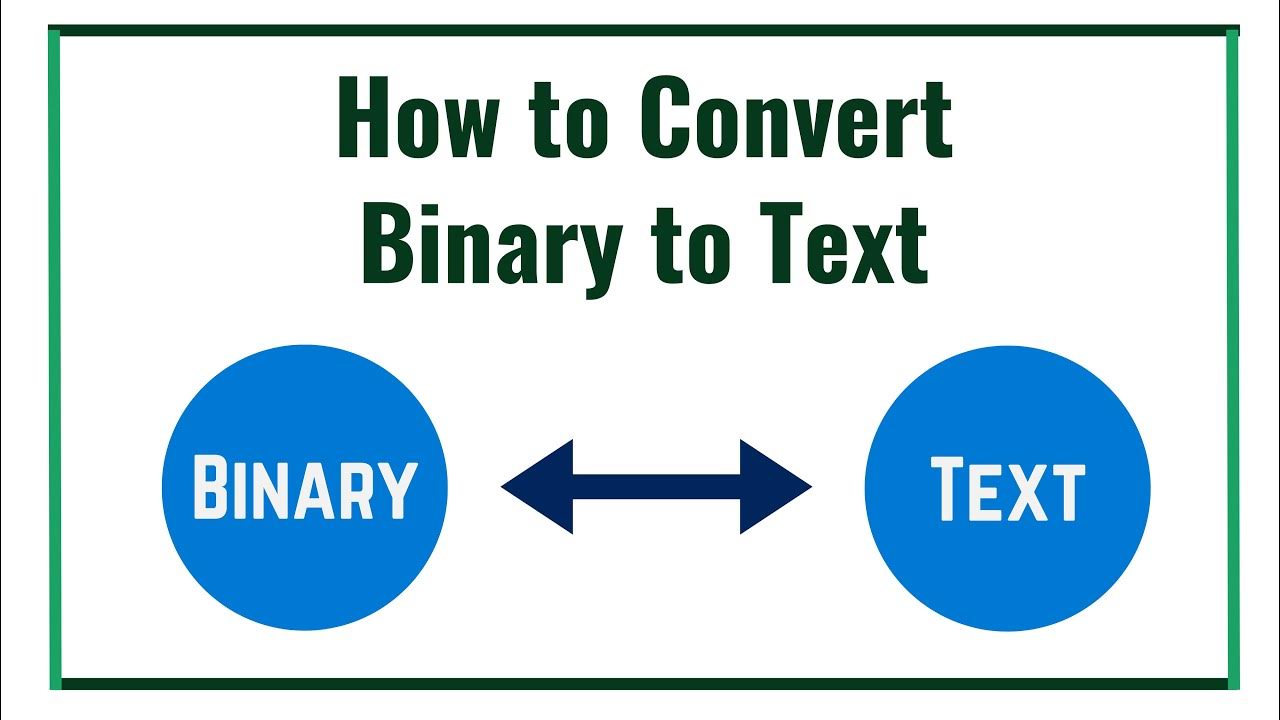 how to convert binary to text - YouTube