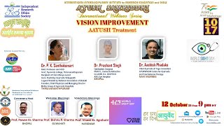 VISION IMPROVEMENT: AYUSH Treatment  IRES AYUSH SAMRIDDHI 1017 International Webinar - Sight Day