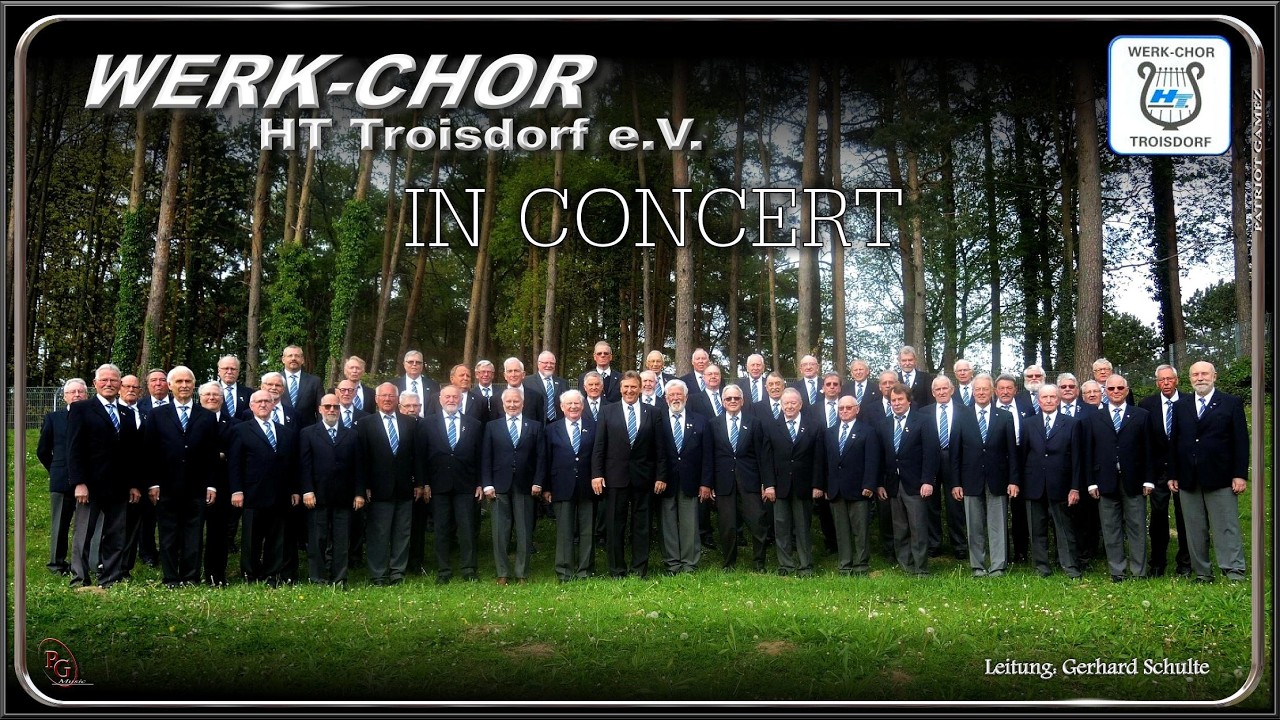 WERK-CHOR HT TROISDORF e.V. ~ Gottes ist der Orient - Arnold Kempkens ~ Ltg. GERHARD SCHULTE...