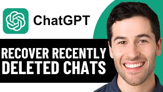 HOW TO RECOVER RECENTLY DELETED CHATGPT CHATS 2026! (FULL GUIDE)