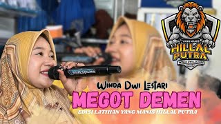 MEGOT DEMEN || WINDA DWI LESTARI || HILLAL PUTRA || EDISI LATIHAN 