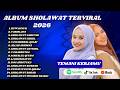 👉 Sholawat Merdu Penyejuk Hati 🌿 Nissa Sabyan_ AI Khadijah_ Temani Santai &amp; Kerja Lebih Tenang